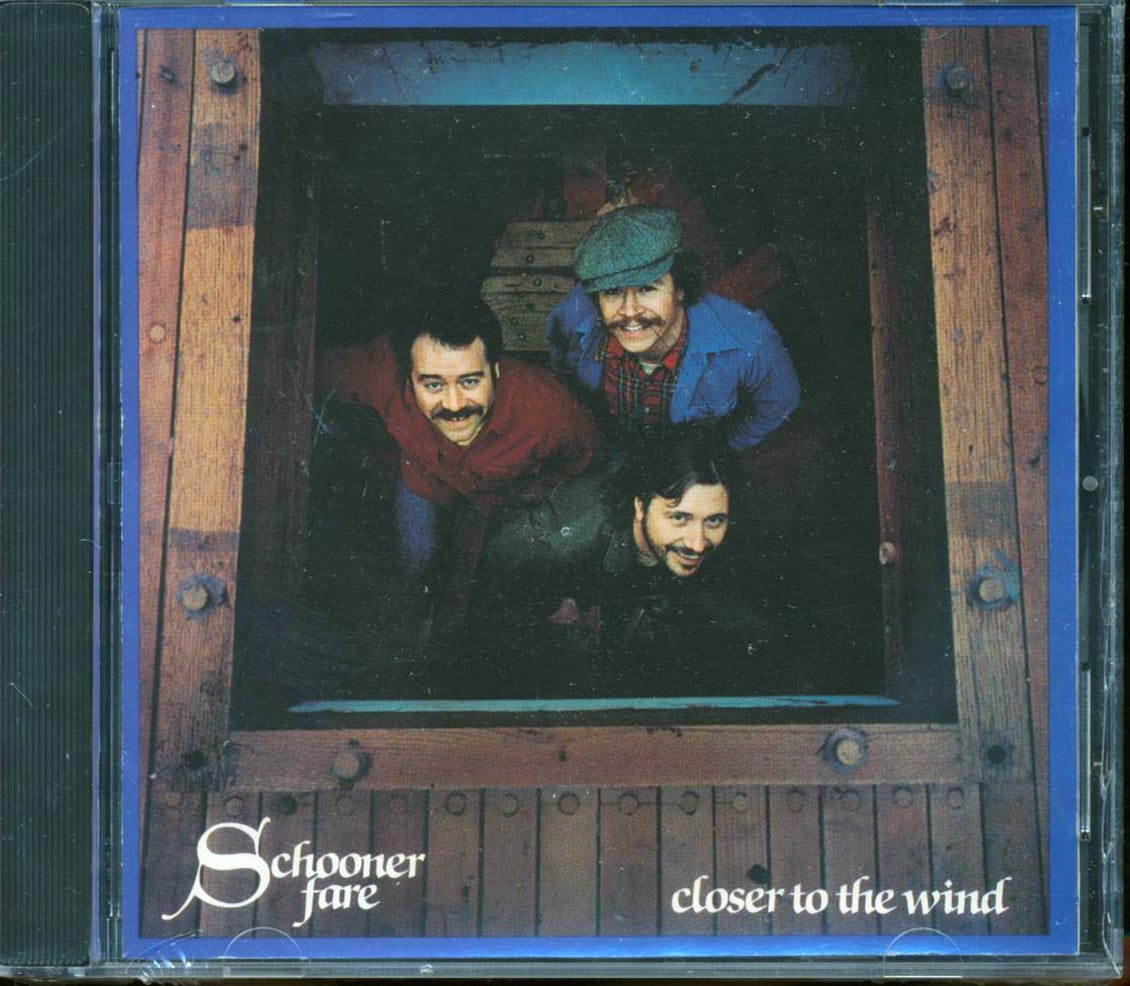 Schooner Fare - Closer To The Wind