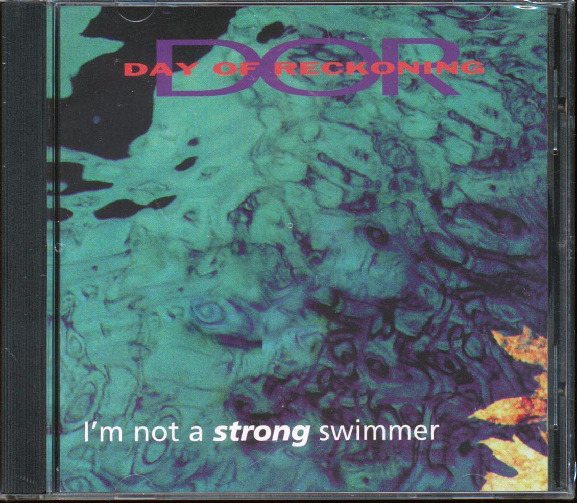 Day Of Reckoning - I'm Not A Strong Swimmer