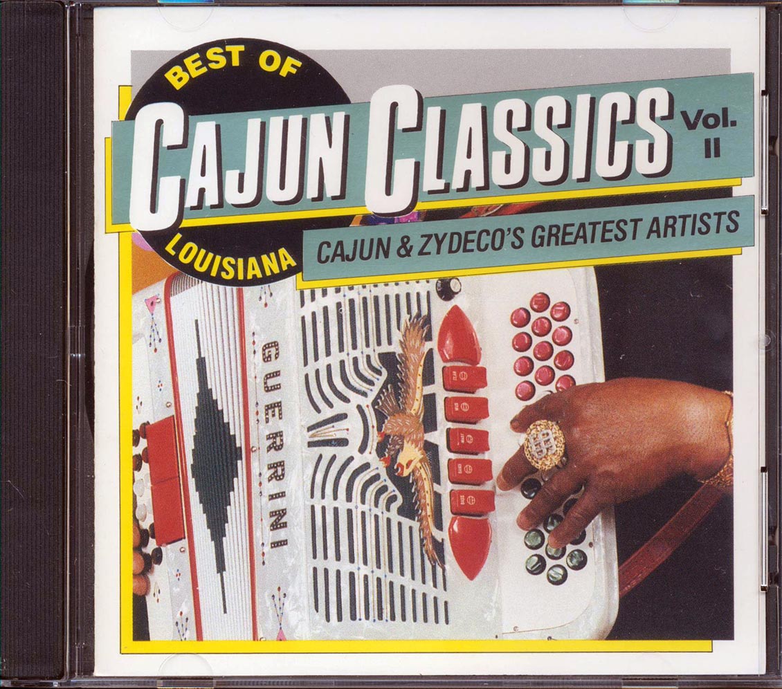 Boozoo Chavis, Clifton Chenier, Rockin Sidney, Etc. - Best Of Louisiana Cajun Classics Volume 2 (marked/ltd stock)