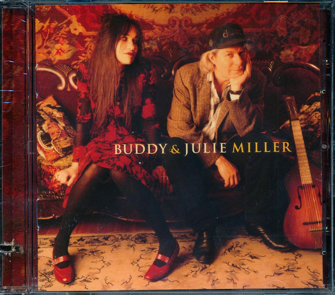 Buddy & Julie Miller - Buddy & Julie Miller (marked/ltd stock)