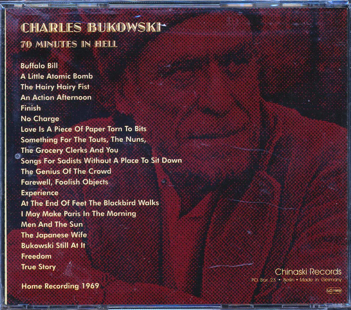 Charles Bukowski - 70 Minutes In Hell