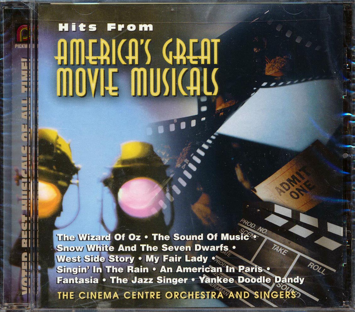 The Cinema Centre Orchestra And Singers - Hits From America'S Great Movie Musicals