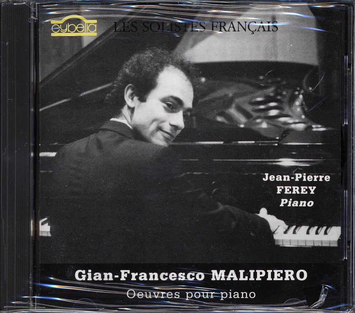 Gian-Francesco Malipiero - Oeuvres Pour Piano