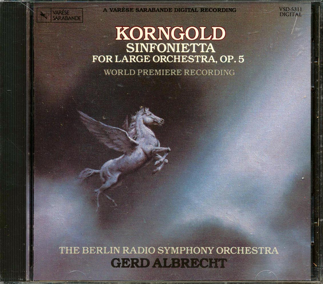 Korngold, Gerd Albrecht, The Berlin Radio Symphony Orchestra - Sinfonietta For Large Orchestra, Op. 5