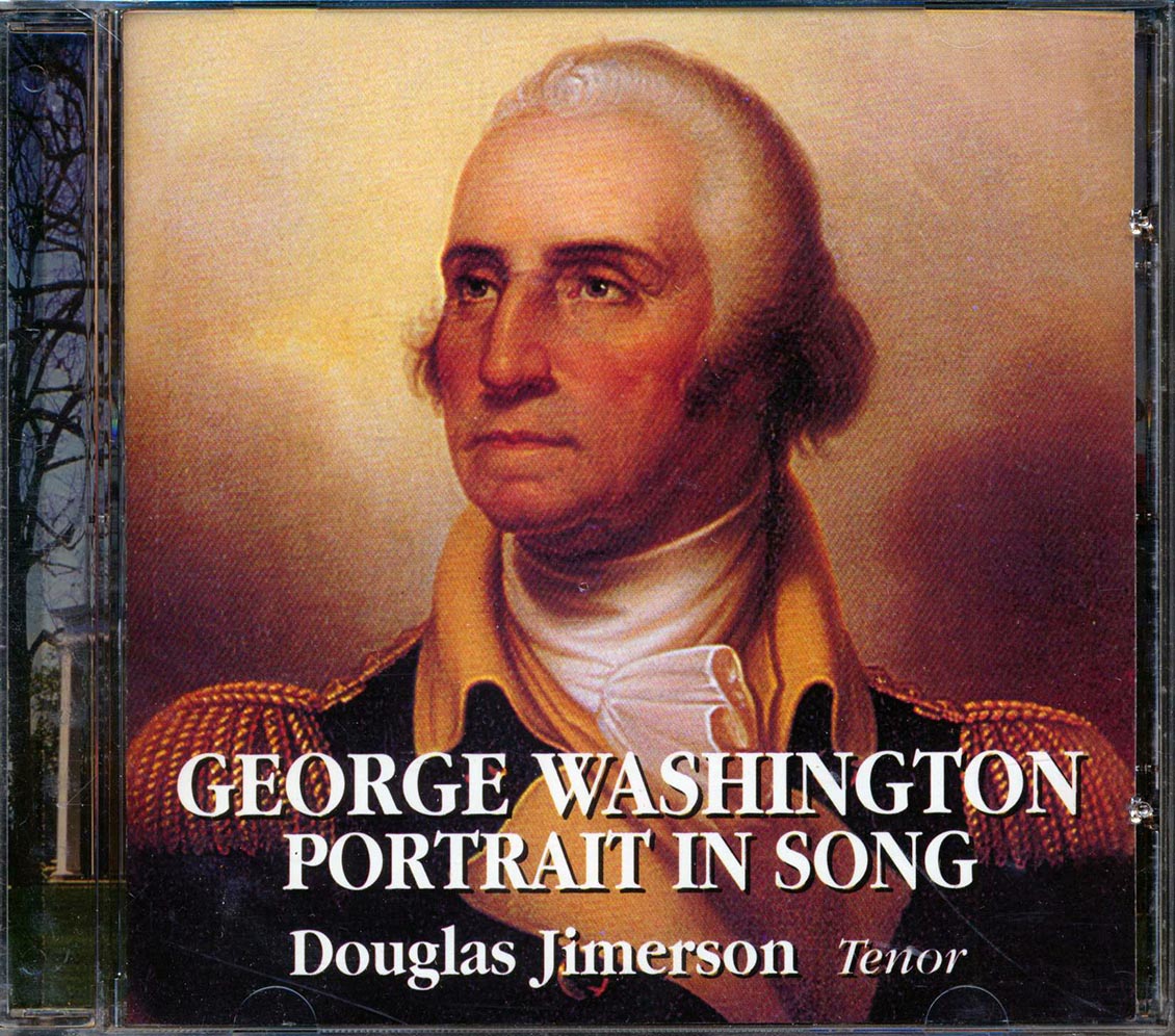 Douglas Jimerson - George Washington: Portrait In Song