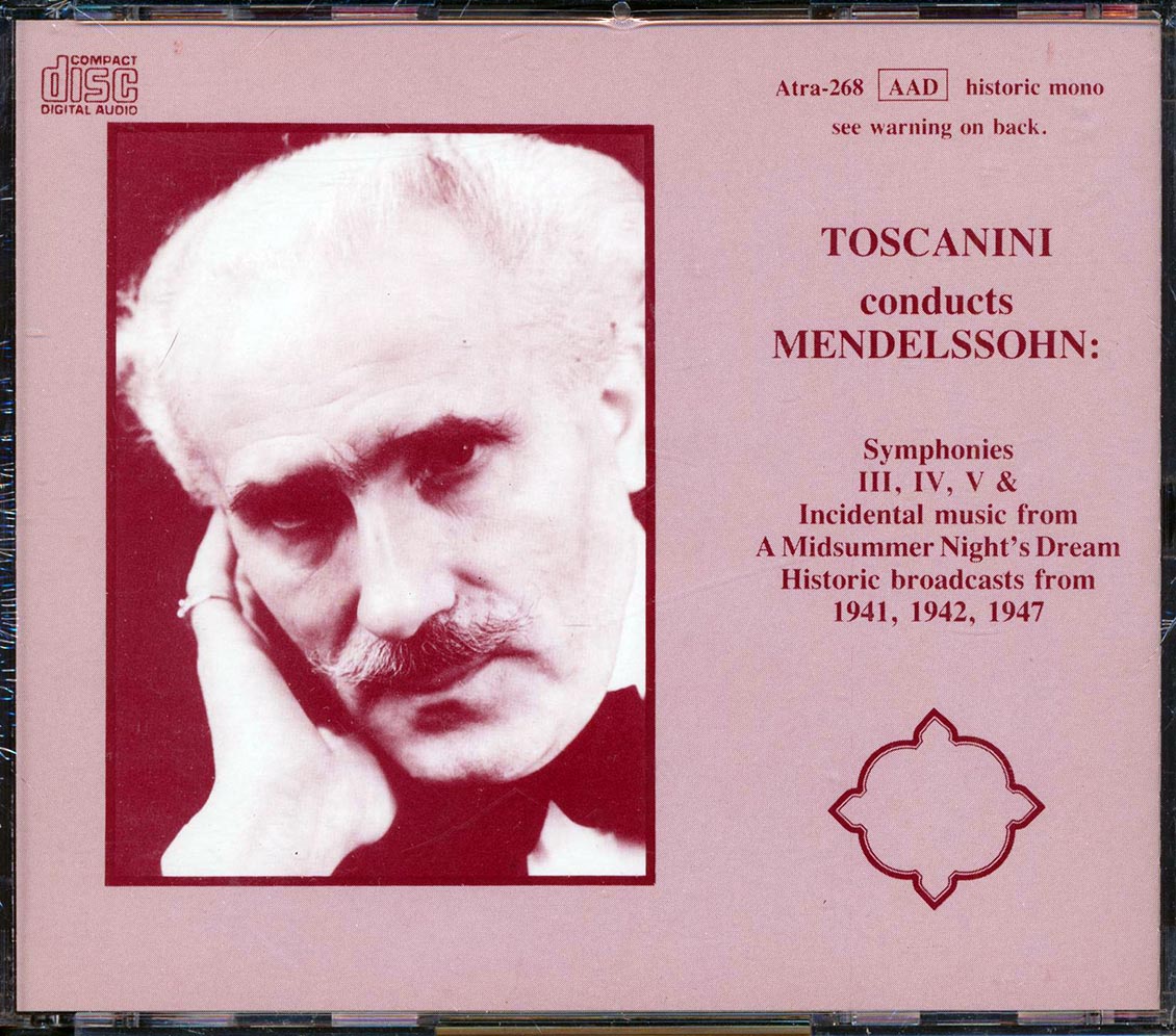 Toscanini, Mendelssohn - Symphonies III, IV, V & Incidental Music (2xCD)