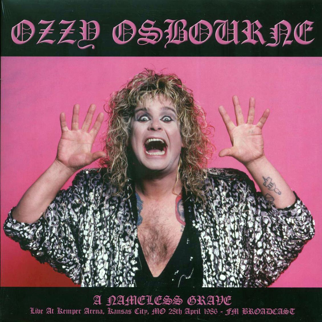 Ozzy Osbourne - Live At Kemper Arena, Kansas City, MO, 28th April 1986