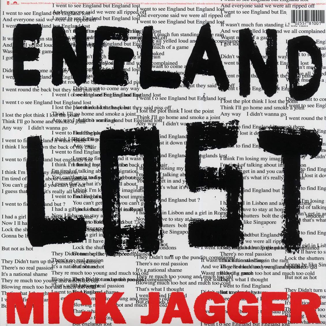 Mick Jagger - Gotta Get A Grip, England Lost