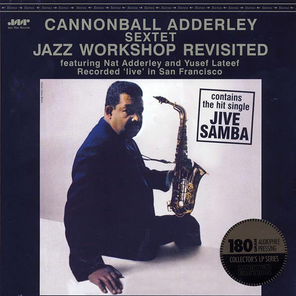 Cannonball Adderley Sextet - Jazz Workshop Revisited (ltd. ed.) (180g)