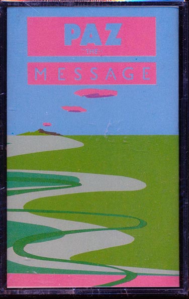 Paz - The Message