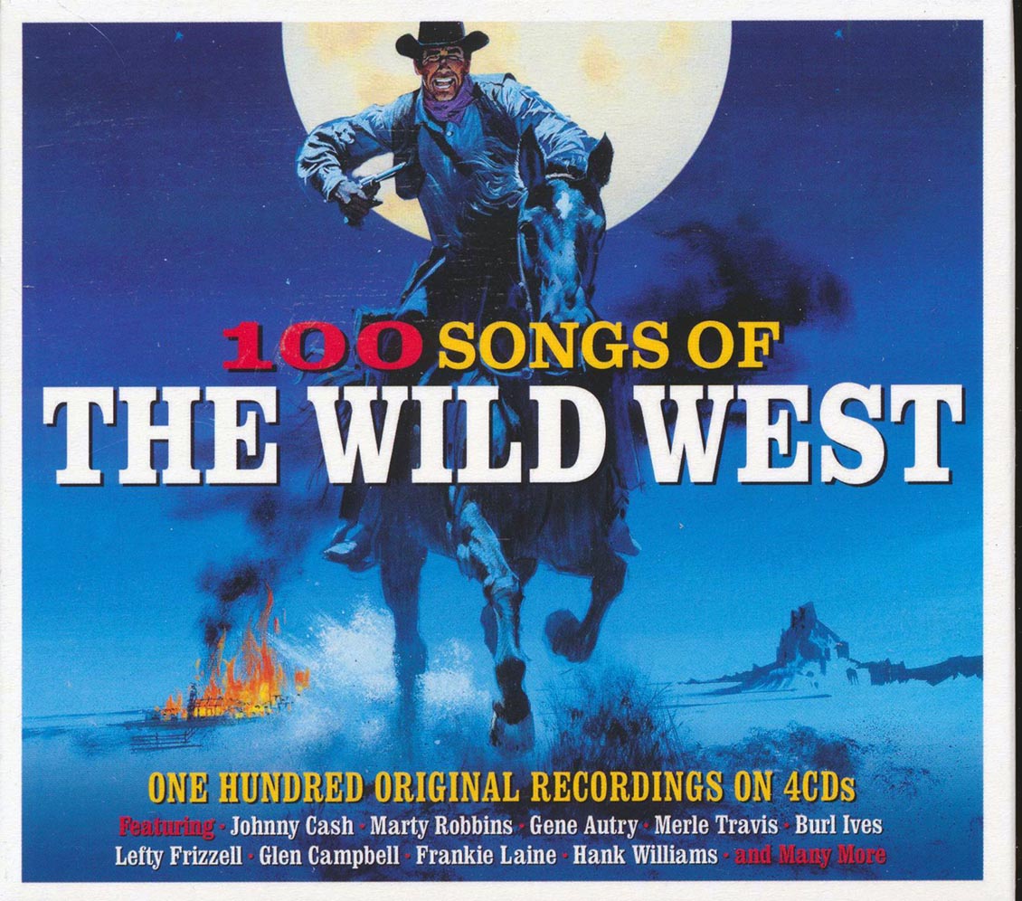 Johnny Cash, Marty Robbins, Gene Autry, Merle Travis, Burl Ives, Glen Campbell, Etc. - 100 Songs Of The Wild West (100 tracks) (4xCD) (deluxe 4-fold digipak)
