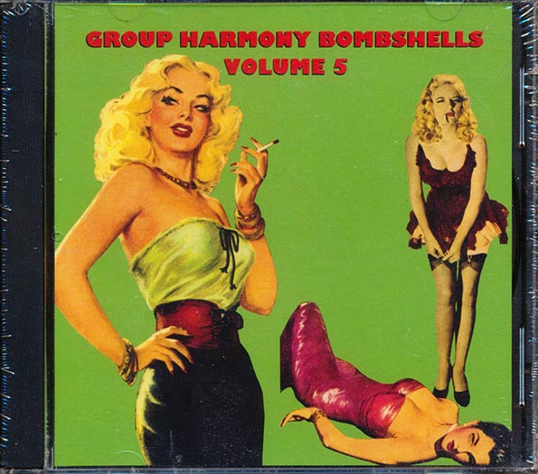 The El Tones, Tempos, The Gliders, Etc. - Group Harmony Bombshells Volume 5 (24 tracks)