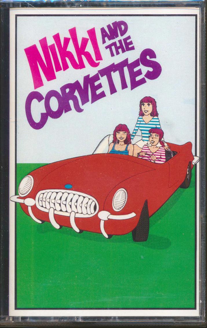 Nikki And The Corvettes - Nikki And The Corvettes