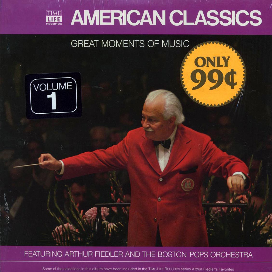 Arthur Fiedler, The Boston Pops Orchestra - Great Moments Of Music: American Classics Volume 1 (1980 ORIGINAL PRESS)