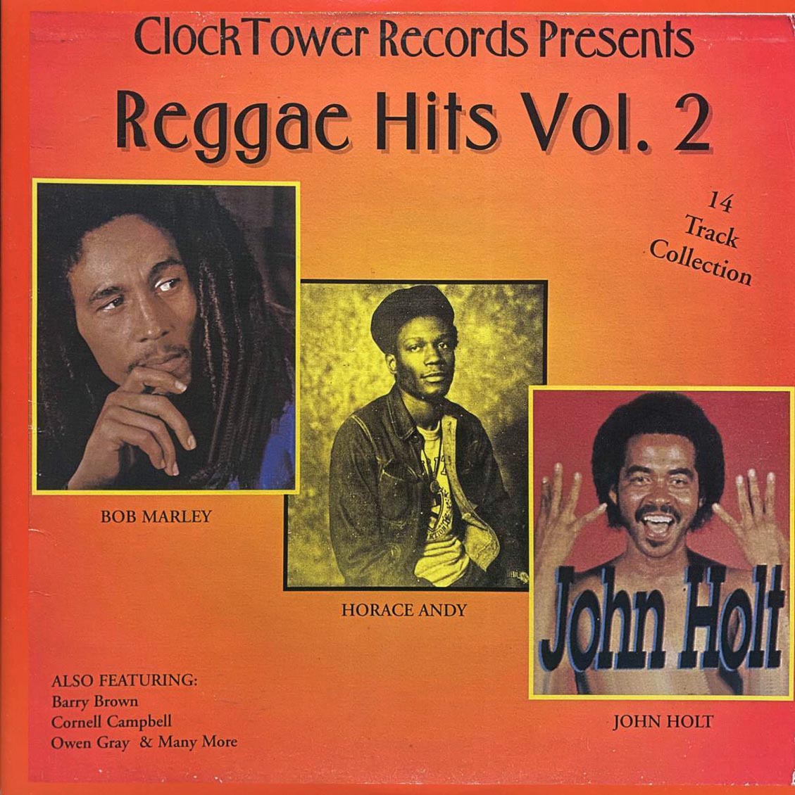 Bob Marley, Horace Andy, John Holt, The Ethiopians, Barry Brown, Etc. - Clocktower Records Presents Reggae Hits Volume 2