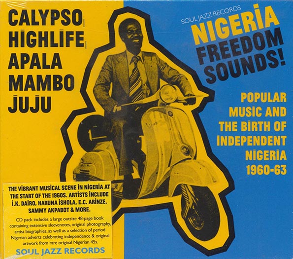 Various - Nigeria Freedom Sounds! Popular Music And The Birth Of Independent Nigeria 1960-63 (23 tracks) (incl. 48-page booklet)