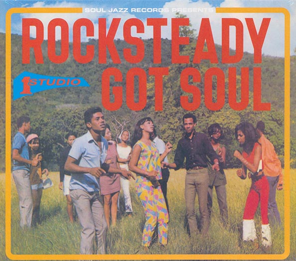 The Heptones, Jackie Mittoo, Alton Ellis, The Viceroys, Etc. - Rocksteady Got Soul