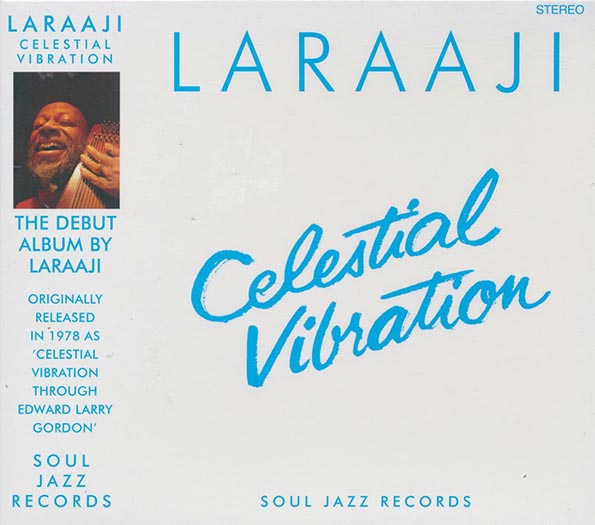 Laraaji - Celestial Vibration