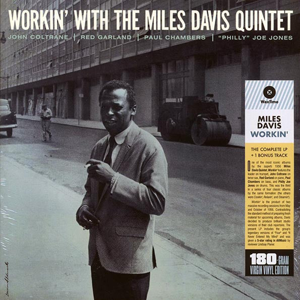 Miles Davis Quintet - Workin’ With The Miles Davis Quintet (+bonus track) (ltd. ed.) (180g)