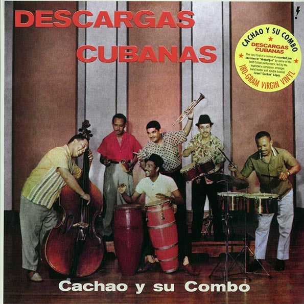 Cachao Y Su Combo - Descargas Cubanas (+2 bonus tracks) (ltd. ed.) (180g)