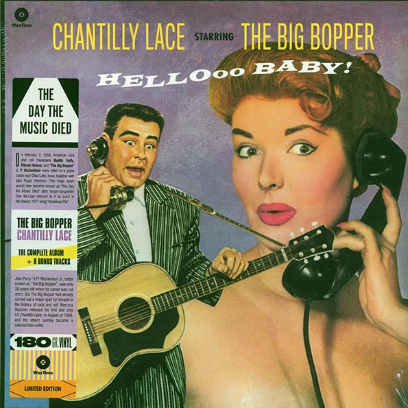 Big Bopper - Chantilly Lace Starring The Big Bopper: Hellooo Baby! (+8 bonus tracks) (ltd. ed.) (180g)