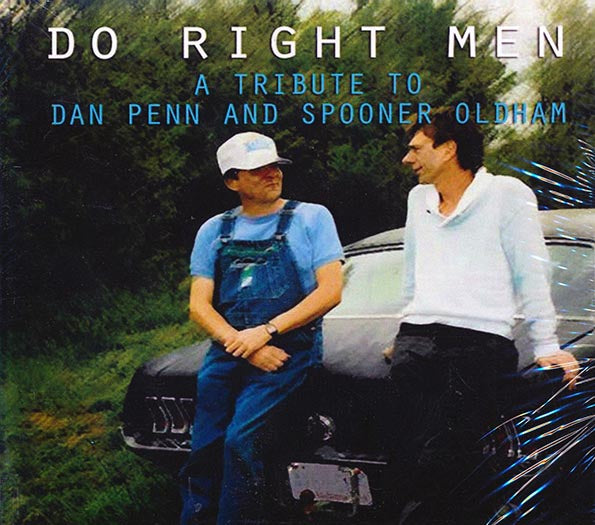 Various - Do Right Men: A Tribute To Dan Penn And Spooner Oldham