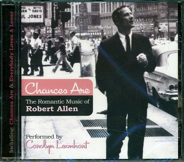 Carolyn Leonhart - Chances Are: The Romantic Music Of Robert Allen