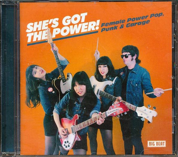 Various - She's Got The Power! Female Power Pop, Punk & Garage