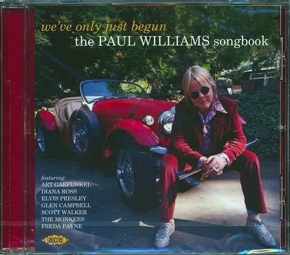 Paul Williams - We've Only Just Begun: The Paul Williams Songbook