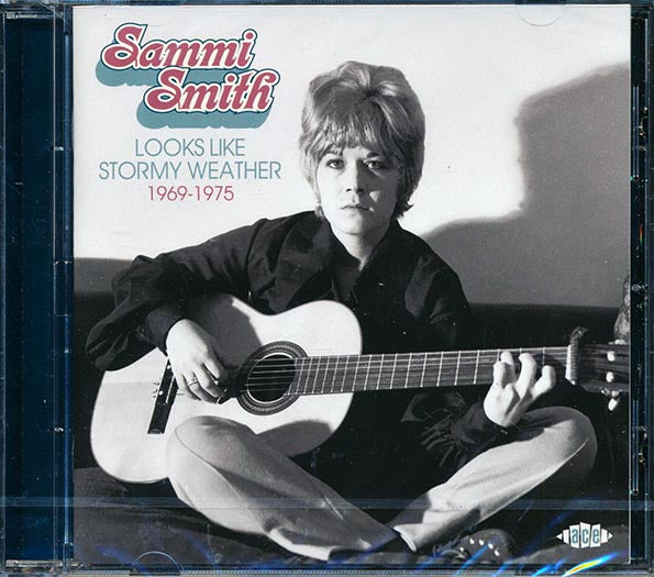 Sammi Smith - Looks Like Stormy Weather 1969-1975