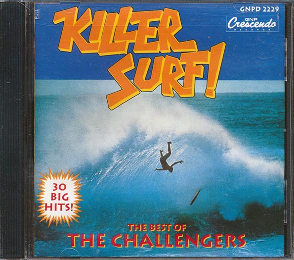The Challengers - Killer Surf!