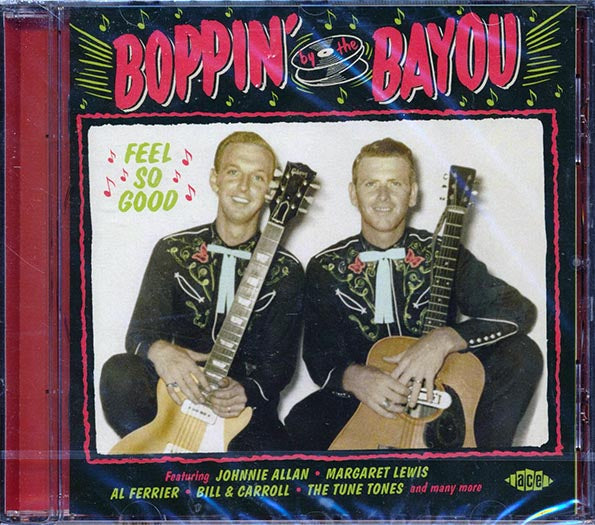 Various - Boppin' By The Bayou: Feel So Good