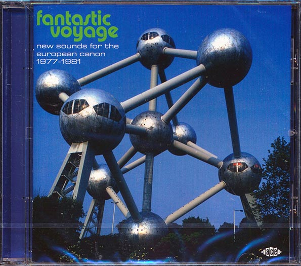 Various - Fantastic Voyage: New Sounds For The European Canon 1977-1981