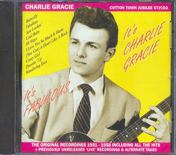 Charlie Gracie - It's Fabulous, It's Charlie Gracie