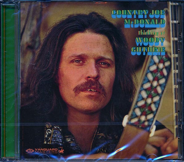 Country Joe McDonald - Thinking Of Woody Guthrie