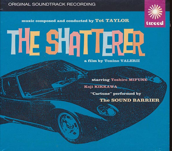 Tot Taylor - The Shatterer: Original Soundtrack Recording