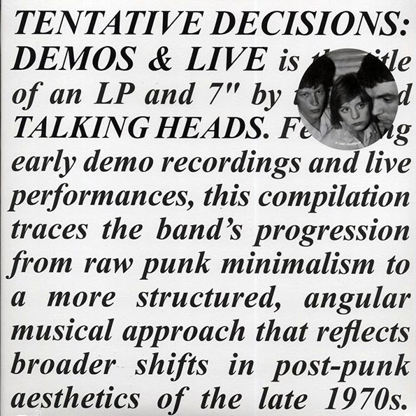 Talking Heads - Tentative Decisions: Demos & Live (incl. a bonus 45rpm vinyl)