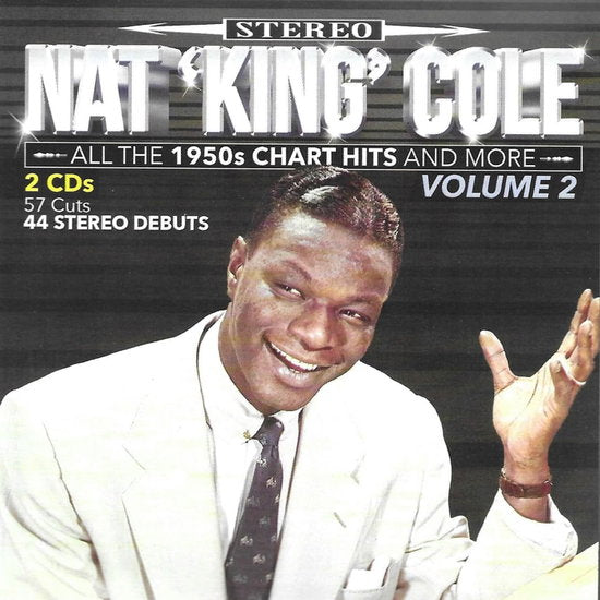 COLE,NAT KING - ALL THE 1950S CHART HITS & MORE, VOL. 2 (2CD)