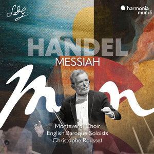 ENGLISH BAROQUE SOLOISTS; CHRISTOPHE ROUSSET; ANA VIEIRA LEITE; SARAH CONNOLLY - HANDEL: MESSIAH (2CD)