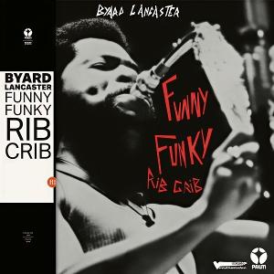 LANCASTER,BYARD - FUNNY FUNKY RIB CRIB