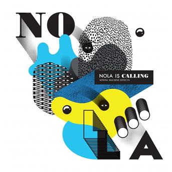 NOLA IS CALLING - SEWING MACHINE EFFECTS