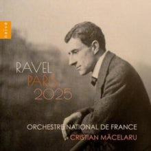 Orchestre National De France & Cristian Macelaru - Ravel Paris 2025 (3cd)