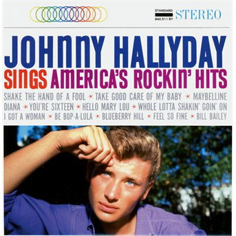 HALLYDAY,JOHNNY - LP NO. 13 - SINGS AMERICAS ROCKIN HITS