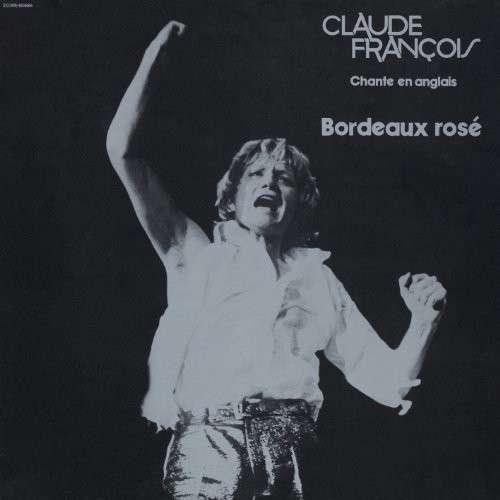 FRANCOIS,CLAUDE - BORDEAUX ROSE