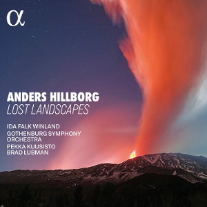 WINLAND,IDA FALK; PEKKA KUUSISTO; BRAD LUBMAN; GOTHENBURG SYMPHONY ORCHESTRA - LOST LANDSCAPES