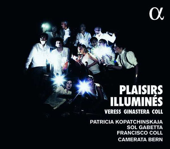 KOPATCHINSKAJA,PATRICIA; CAMERATA BERN; SOL GABETTA - PLAISIRS ILLUMINES