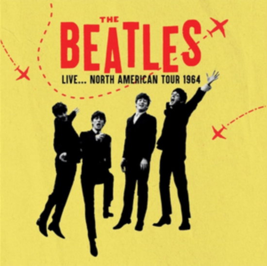 BEATLES - LIVE...NORTH AMERICA TOUR 1964