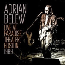 Belew,adrian - Live At The Paradise Theater, Boston 1989 (2cd)
