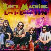 Soft Machine - Live In Europe 1970 (2cd)