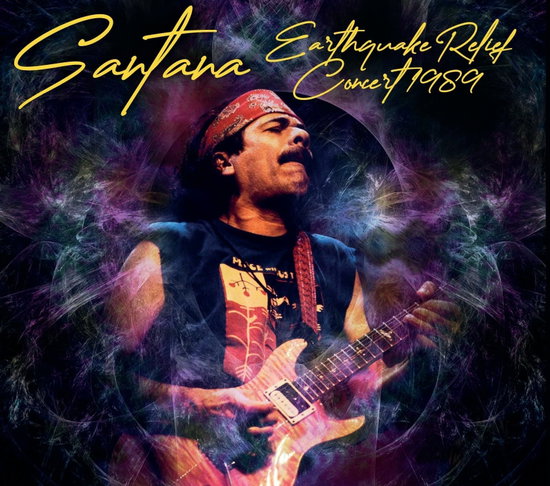 SANTANA - EARTHQUAKE RELIEF CONCERT 1989 (2CD)